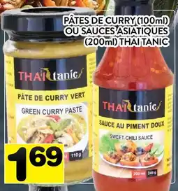 Supermarché PA PÂTES DE CURRY (100ml) OU SAUCES ASIATIQUES (200ml) THAI TANIC offer