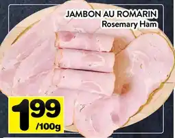 Supermarché PA JAMBON AU ROMARIN | Rosemary Ham offer