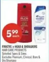Shoppers Drug Mart Fructis or Head & Shoulders hair care products offer