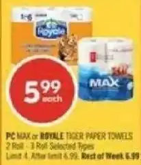 Shoppers Drug Mart PC Max or Royale Tiger paper towels offer
