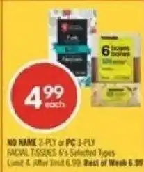 Shoppers Drug Mart No Name 2-ply or PC 3-ply facial tissues offer