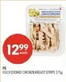 Shoppers Drug Mart PC fully cooked chicken breast strips offer