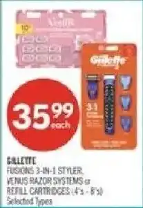 Shoppers Drug Mart Gillette fusions 3-in-1 styler, venus razor systems or refill cartridges offer