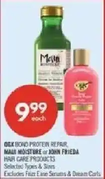 Shoppers Drug Mart OGX Bond Protein Repair, Maui Moisture or John Frieda Hair Care Products offer