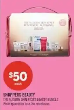 Shoppers Drug Mart Shoppers beauty the autumn skin reset beauty bundle offer