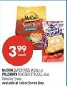 Shoppers Drug Mart McCain Superfries or Pillsbury Roaster Strudel offer