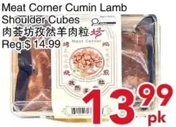 Yours Food Mart Meat Corner Cumin Lamb Shoulder Cubes offer