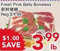 Yours Food Mart Fresh Prok Belly Boneless offer