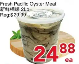 Yours Food Mart Fresh Pacific Oyster Meat offer