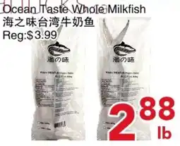Yours Food Mart Ocean Taste Whole Milkfish offer