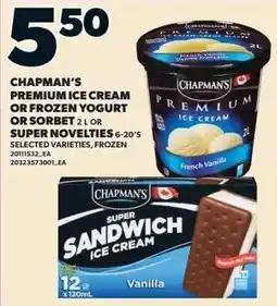 Zehrs Markets Chapman's premium ice cream or frozen yogurt or sorbet or super novelties offer