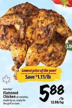 Farm Boy Farm Boy Flattened Chicken offer