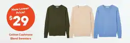 Zehrs Markets Cotton Cashmere Blend Sweaters offer
