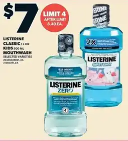 Zehrs Markets Listerine classic or kids mouthwash offer
