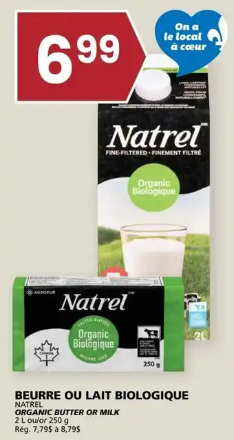 Natrel organic butter or milk