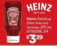 Zehrs Markets Heinz ketchup zero selected varieties offer