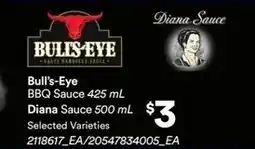 Zehrs Markets Bull's-Eye BBQ Sauce Diana Sauce offer