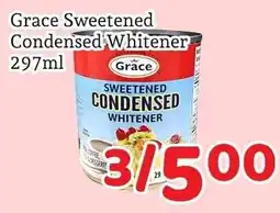 Fresh Value Grace sweetened condensed whitener offer