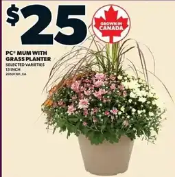 Zehrs Markets PC mum with grass planter offer