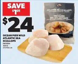 Zehrs Markets Ocean Pier wild atlantic sea scallops offer