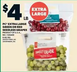 Zehrs Markets PC extra large green or red seedless grapes offer