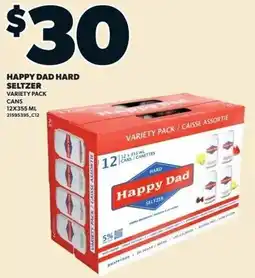 Zehrs Markets Happy Dad Hard Seltzer offer