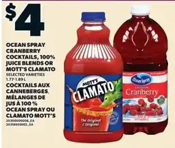 Loblaws Ocean Spray cranberry cocktails or Mott's Clamato offer