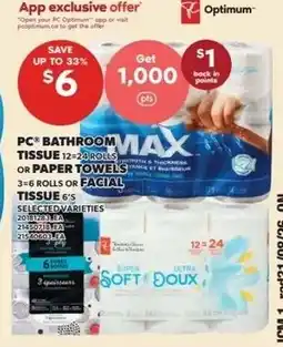 Loblaws Optimum PC bathroom tissue or paper towels offer