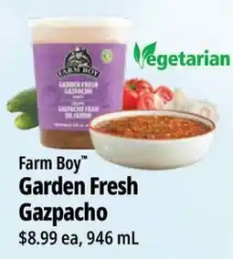 Farm Boy Farm Boy Garden Fresh Gazpacho offer