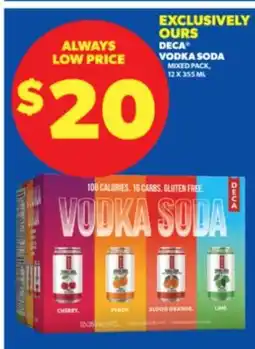 Real Canadian Liquorstore DECA Vodka Soda Mixed Pack offer