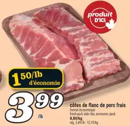 Marché Richelieu CÔTES DE FLANC DE PORC FRAIS | FRESH PORK SIDE RIBS, ECONOMIC PACK offer