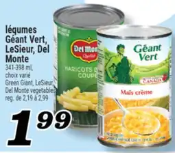 Marché Richelieu LÉGUMES GÉANT VERT, LESIEUR, DEL MONTE | GREEN GIANT, LESIEUR, DEL MONTE VEGETABLES offer
