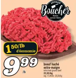 Marché Richelieu BOEUF HACHÉ EXTRA-MAIGRE | EXTRA LEAN GROUND BEEF offer