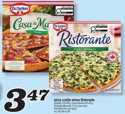Marché Richelieu PIZZA CROÛTE MINCE RISTORANTE | RISTORANTE THIN CRUST PIZZA offer