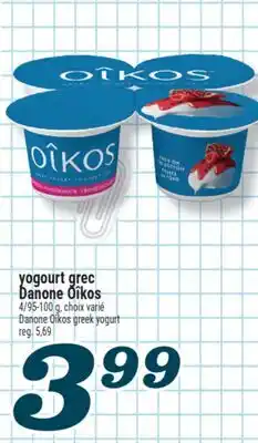 Marché Richelieu YOGOURT GREC DANONE OÎKOS | DANONE OÎKOS GREEK YOGURT offer