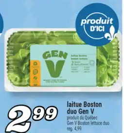 Marché Richelieu LAITUE BOSTON DUO GENV | GENV BOSTON LETTUCE DUO offer