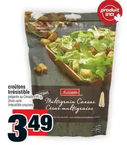 Super C croûtons Irrésistible | Irrésistible croutons offer
