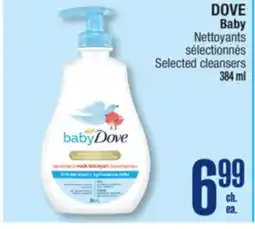 Jean Coutu DOVE Baby Nettoyants sélectionnés offer