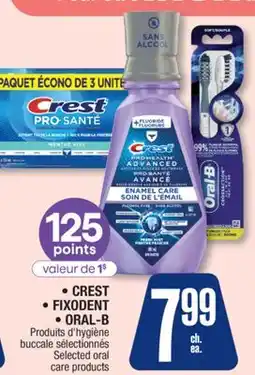 Jean Coutu CREST, FIXODENT, ORAL-B, Selected Oral Care Products offer