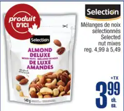 Jean Coutu SELECTION Selected nut mixes offer