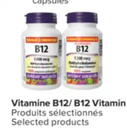 Jean Coutu WEBBER NATURALS Vitamine B12 Selected products offer