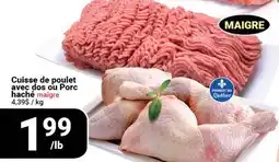 Pasquier Cuisse de poulet avec dos ou Porc haché maigre offer