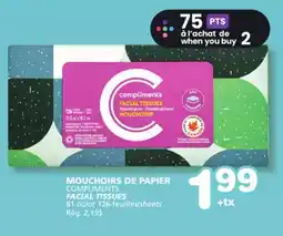 Marches Tradition COMPLIMENTS FACIAL TISSUES offer