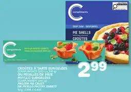 Marches Tradition COMPLIMENTS (285 ou 340 g) COMPLIMENTS (454 g) FROZEN PIE CRUST offer