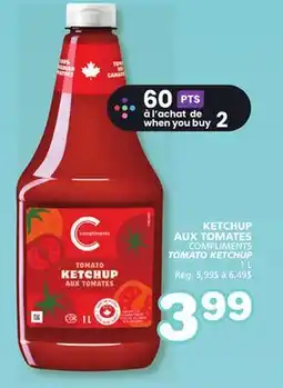 Marches Tradition COMPLIMENTS TOMATO KETCHUP offer
