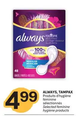 Brunet ALWAYS, TAMPAX Produits d'hygiène féminine sélectionnés offer
