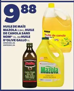 Provigo HUILE DE MAÏS MAZOLA 2,84 L, HUILE DE CANOLA SANS NOM 3 L, OU HUILE D'OLIVE GALLO 1 L offer