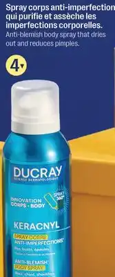 Jean Coutu DUCRAY KERACNYL Vaporisateur pour le corps offer