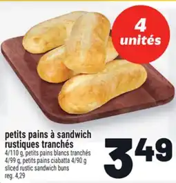 Metro PETITS PAINS À SANDWICH RUSTIQUES TRANCHÉS | SLICED RUSTIC SANDWICH BUNS offer