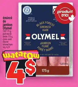 Metro ÉMINCÉ DE JAMBON OLYMEL | OLYMEL SHAVED HAM offer